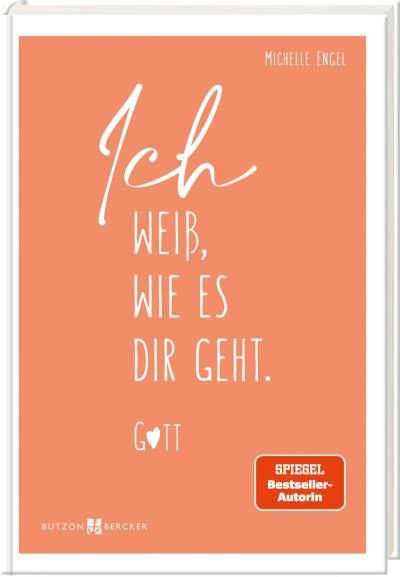 Cover Ich weiß, wie es dir geht. Gott