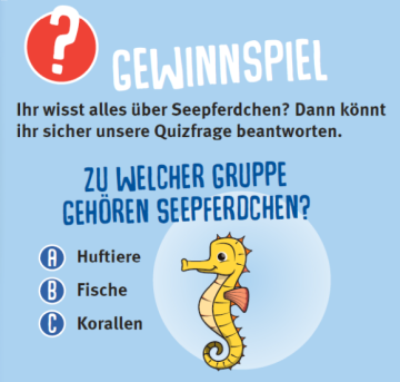 R&auml;tselfrage Zu welcher Gruppe geh&ouml;ren Seepferdchen? Antworten: Huftiere, Fische, Korallen