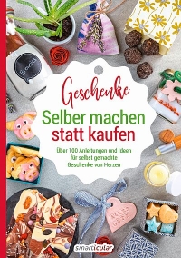 Cover Geschenke selber machen statt kaufen