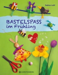 Cover Bastelspaß im Frühling